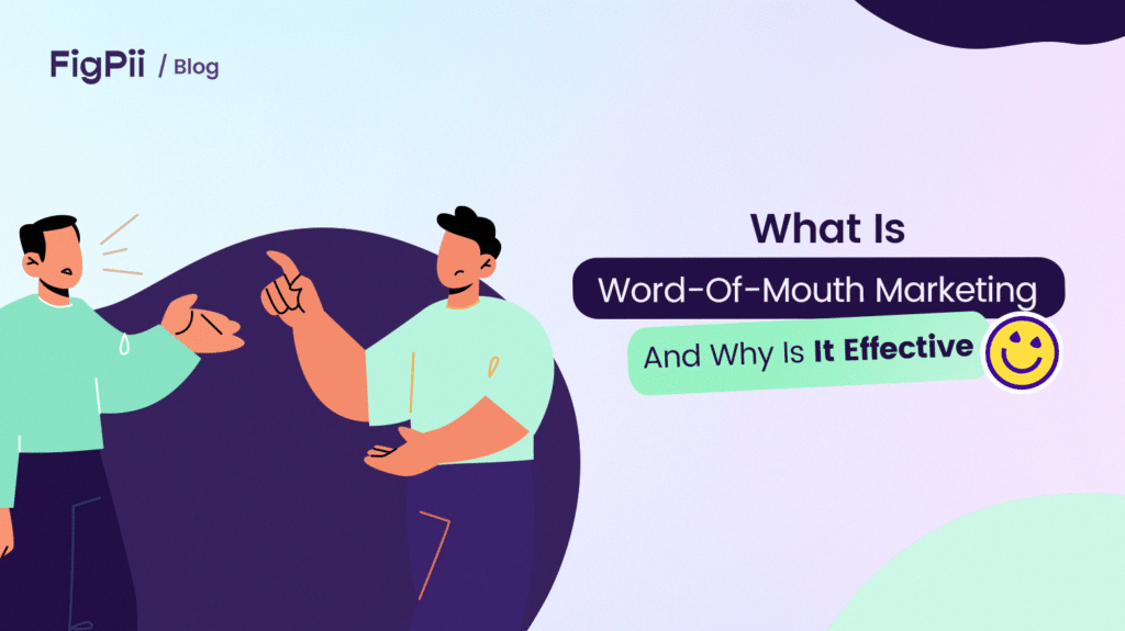 "What Is Word-Of-Mouth Marketing" featured image