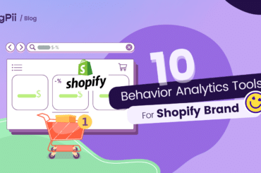 An image containing the text "10 Behavior Analytics Tools For Shopify Brand"