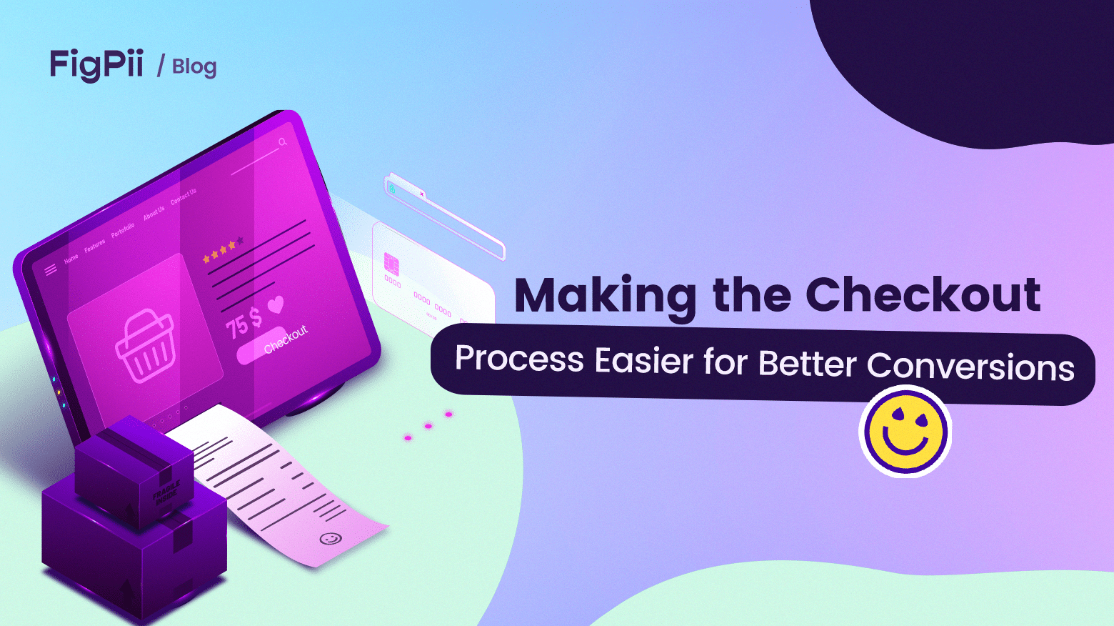 Checkout Process Optimization For Higher Conversions - FigPii blog